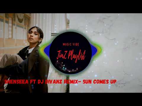 Shenseea ft DJ Divanz ReMix- Sun Comes Up