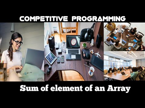10 Competitive Programming | Sum of Element of an Array