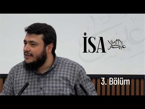 İsa (as) - İsa Aleyhisselam'ın Daveti | 3.Bölüm | Bilal Özbuğday
