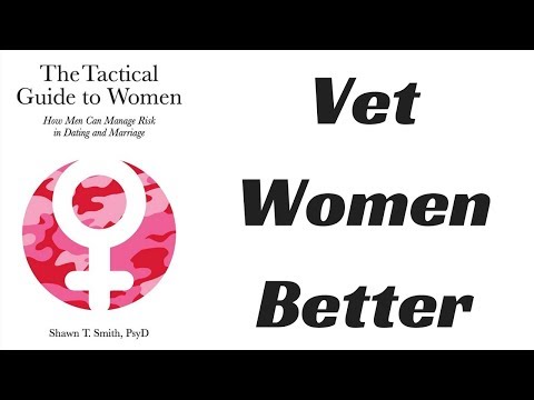 Book Review:  The Tactical Guide To Women  (How To Pick a Good Woman)