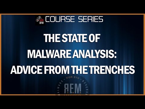 The State of Malware Analysis:  Advice from the Trenches