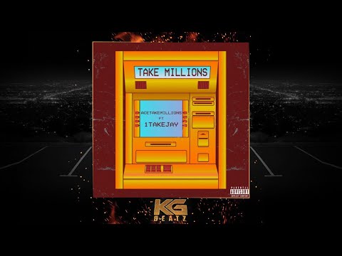 AceTakeMillions ft. 1TakeJay - Take Millions [New 2019]