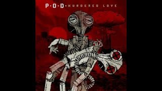 P. O. D - This Ain´t No Ordinary Love Song
