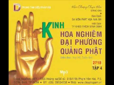 Giảng Kinh Hoa Nghiêm Đại Phương Quảng Phật, Tập 4 - HT Tuyên Hoá