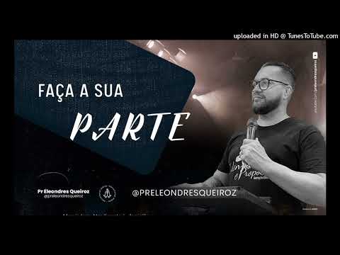 Devocional Faça a sua parte 19 Mar 23