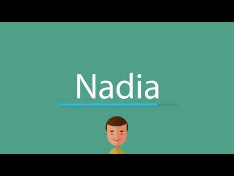 Nadia pronunciation