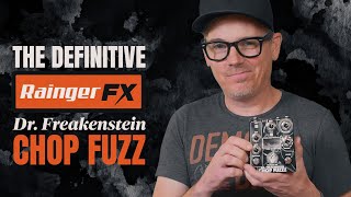 Video thumbnail for Rainger FX Dr. Freakenstein Chop Fuzz 2023 // Fuzz Pedal Demo by Demos In The Dark