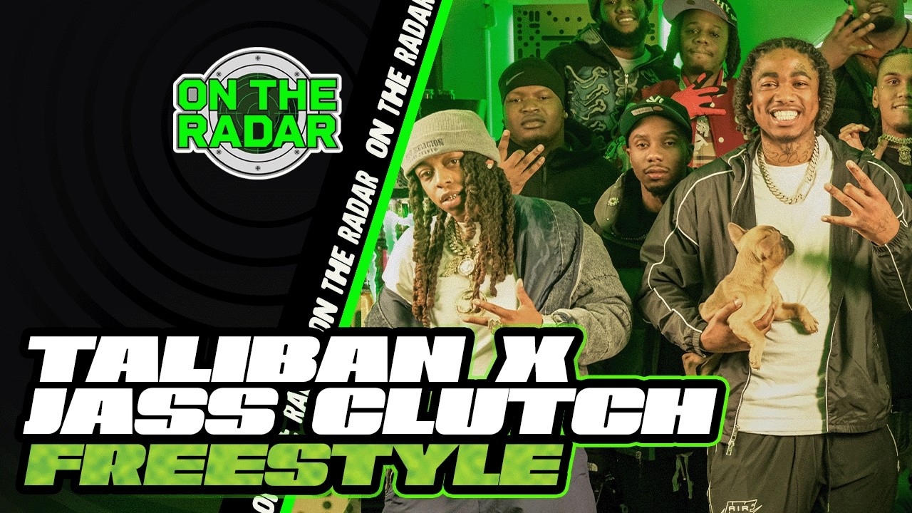 The Taliban x Jass Clutch "On The Radar" Freestyle