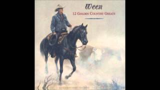 Ween - 12 Golden Country Greats (1996) [Full Album]