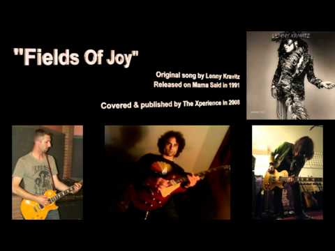 Fields Of Joy // Lenny Kravitz cover by The Xperience