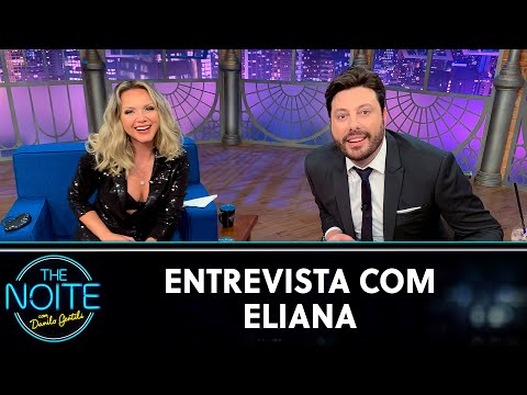 Entrevista com Eliana | The Noite (30/07/20)