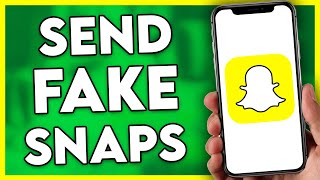 How to Send Fake Snaps on Snapchat Without Filter (Picture & Video)