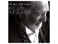 Willie Nelson & Brandi Carlile ~  Making Believe
