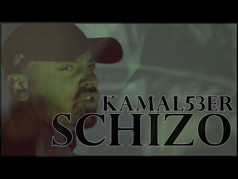 Kamal53er - Schizo (prod. Vitals x Pejay Patrickson)
