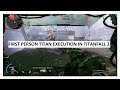 Titanfall 2 Northstar Client - First Person Titan Execution
