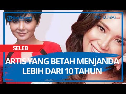 Artis yang Betah Menjanda Lebih dari 10 Tahun
