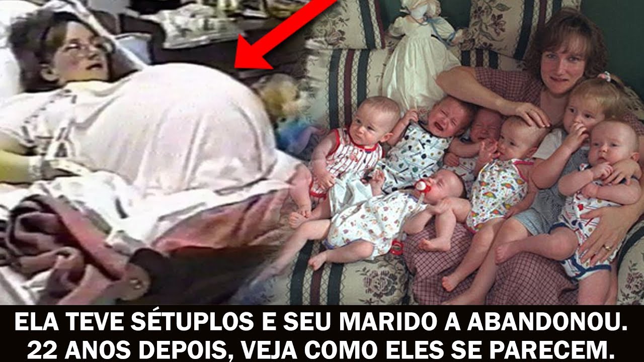 Ela teve sétuplos e seu marido a abandonou. 22 anos depois, veja como eles se parecem.