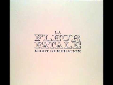 La Fleur Fatale - Free the View