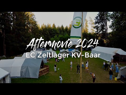 EC-Zeltlager 2024 - Official Aftermovie