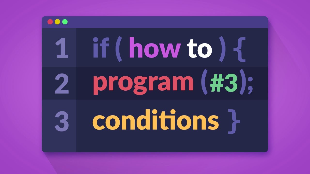 How to Program in C# - Conditions (E03)