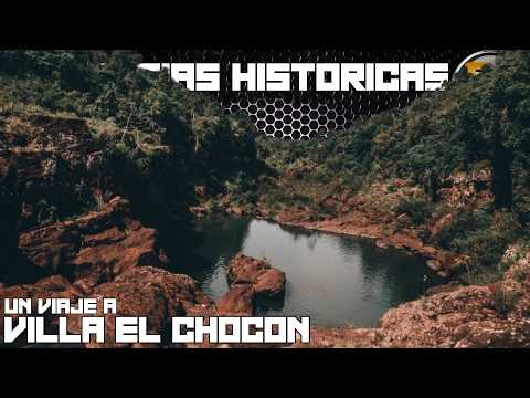UN VIAJE A VILLA EL CHOCÓN EN ARGENTINA