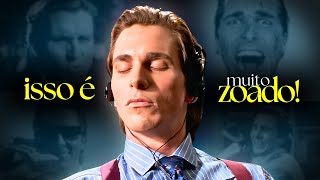 Será que ninguém percebeu? (Psicopata Americano)