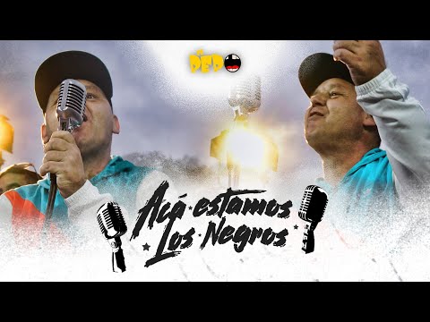 El Pepo - Acá Estamos Los Negros (Videoclip Oficial)