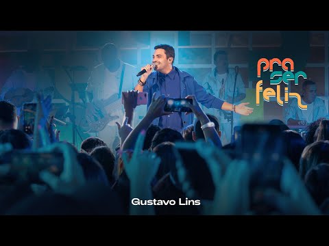 Gustavo Lins - DVD Pra Ser Feliz - Ao Vivo [COMPLETO]