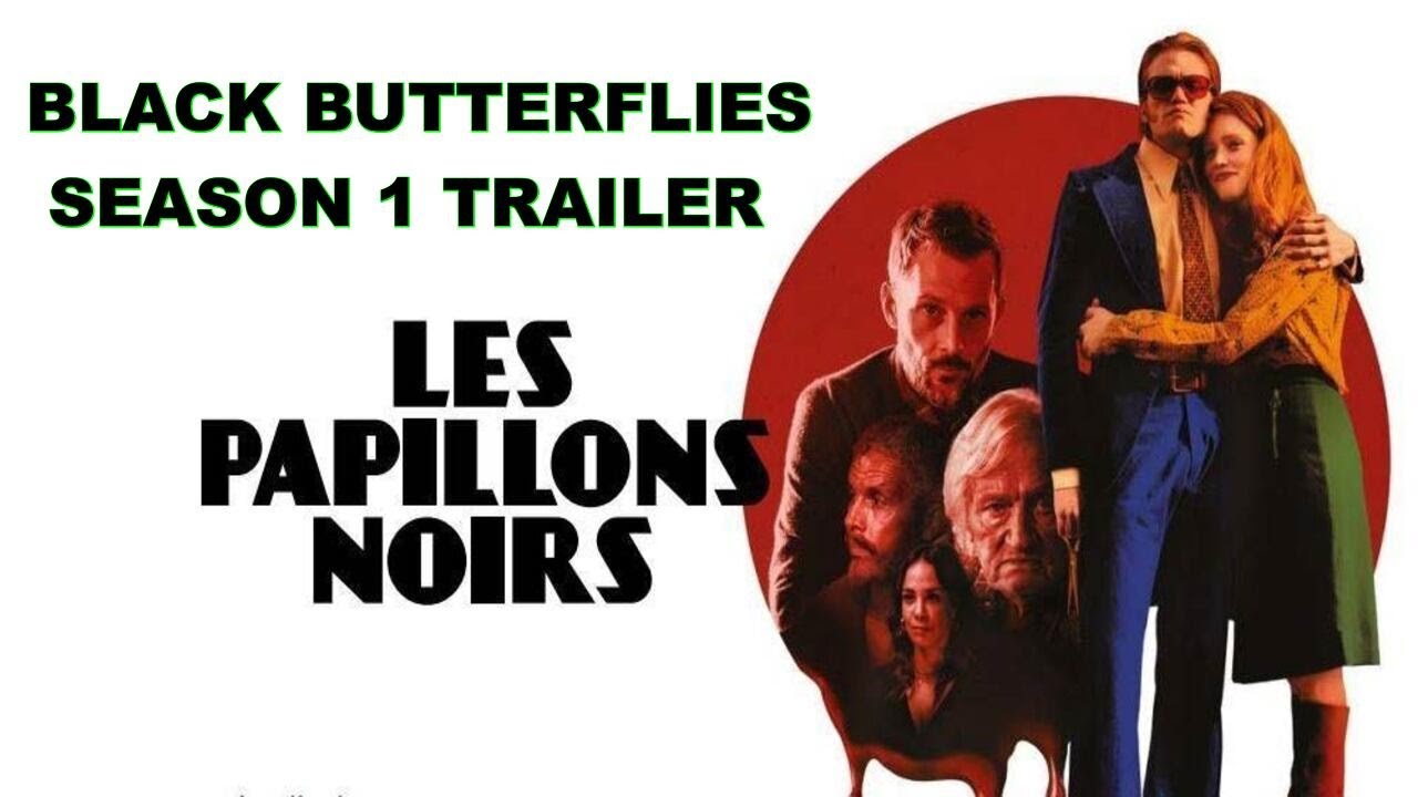 Trailer Black Butterflies MUSIM 1 2022 (VERSI BAHASA INGGRIS) - YouTube