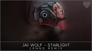 Jai Wolf - Starlight (Lenno Remix)
