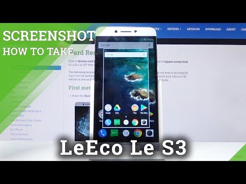 How to Take Screenshot in LeEco Le S3 – Capture Display Method