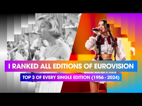 EUROVISION SONG CONTEST - My Top 3 of every single year (1956 - 2024)
