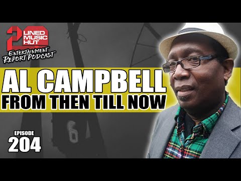 AL CAMPBELL On Studio 1, Jacob Miller, Dennis Brown, Duke Reid, Bunny Lee, Junjo Lawes, Sugar Minott