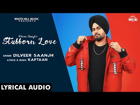 Stubborn Love (Lyrical) — watch video