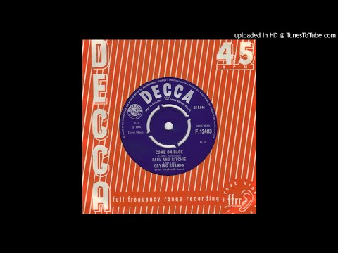 Paul And Ritchie And The Crying Shames - Come On Back