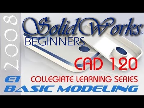 E1 SolidWorks 2008/09 Tutorial