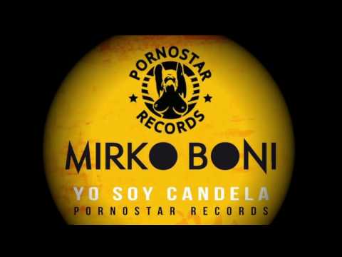 Mirko Boni - Yo Soy Candela (Official Video Teaser)