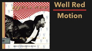 Well Red – Motion (Full Album)