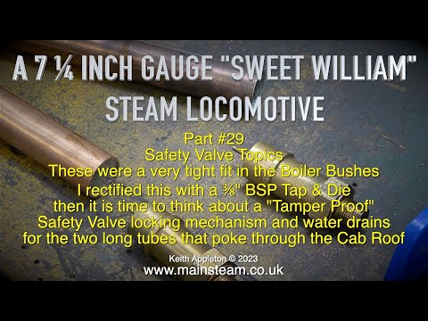 A 7 ¼ INCH GAUGE "SWEET WILLIAM" LOCOMOTIVE - PART #29