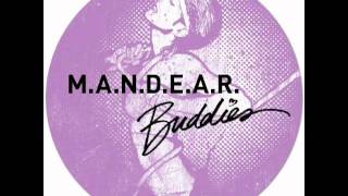 M.A.N.D.E.A.R. - Buddies (M.A.N.D.Y. Slim Fit Remix)