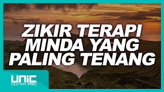 Download lagu ZIKIR TERAPI MINDA YANG PALING TENANG 1 HOUR... mp3