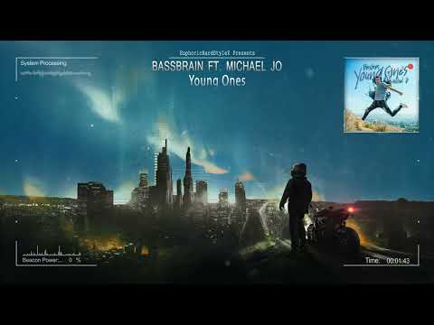 Bassbrain ft. Michael Jo - Young Ones [HQ Edit]