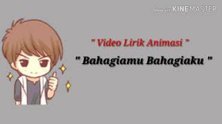 Download lagu #VideoLirikAnimasi                              Video Lirik Animasi Bahagiamu Bahagiaku - Yank Mulia mp3
