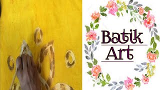 Batik Art DIY at Home/wax Batik /Batik print