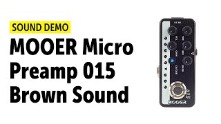 Video thumbnail for MOOER Micro Preamp Brown Sound 015 - Sound Demo (no talking) by Guitar Bonedo