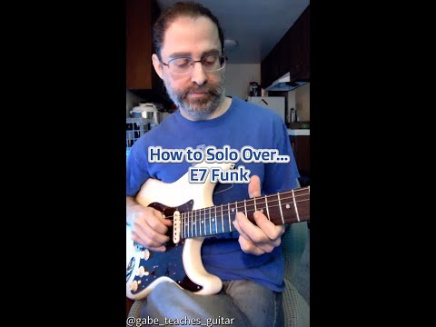 How To Solo Over...E7 Funk