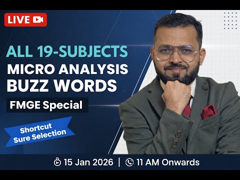 FMGE 2026 LIVE | All 19 Subjects Micro Analysis & Buzz Words | Shortcut Sure Selection