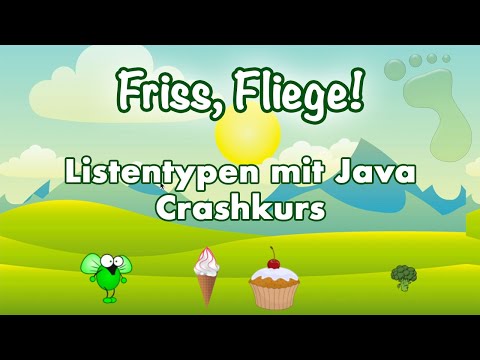 Greenfoot-Kurs [#11] - »Friss, Fliege!« - Listen in Java (ArrayList)