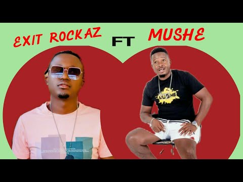 EXIT ROCKAZ FT MUSHE DOING THE BEST.