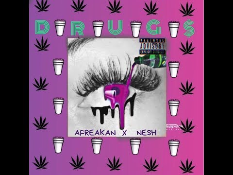 Drug$ - Afreakan ft Nesh (Audio)